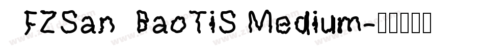 FZSanBaoTiS Medium字体转换
